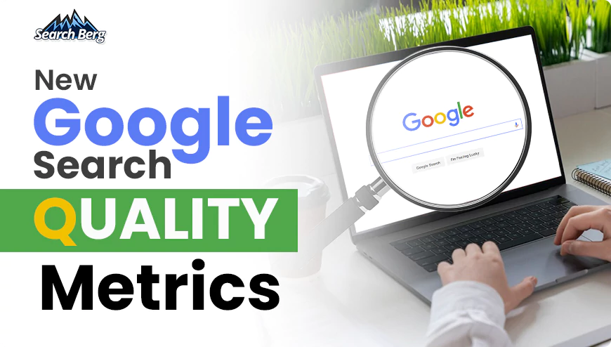 A graphic for Google Search quality metrics.