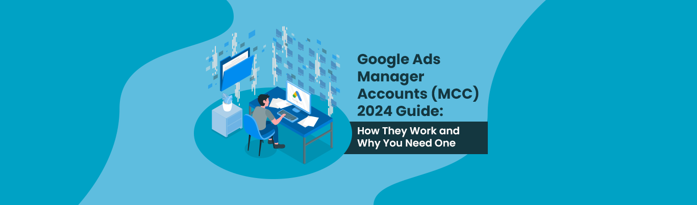 Google Ads manager account