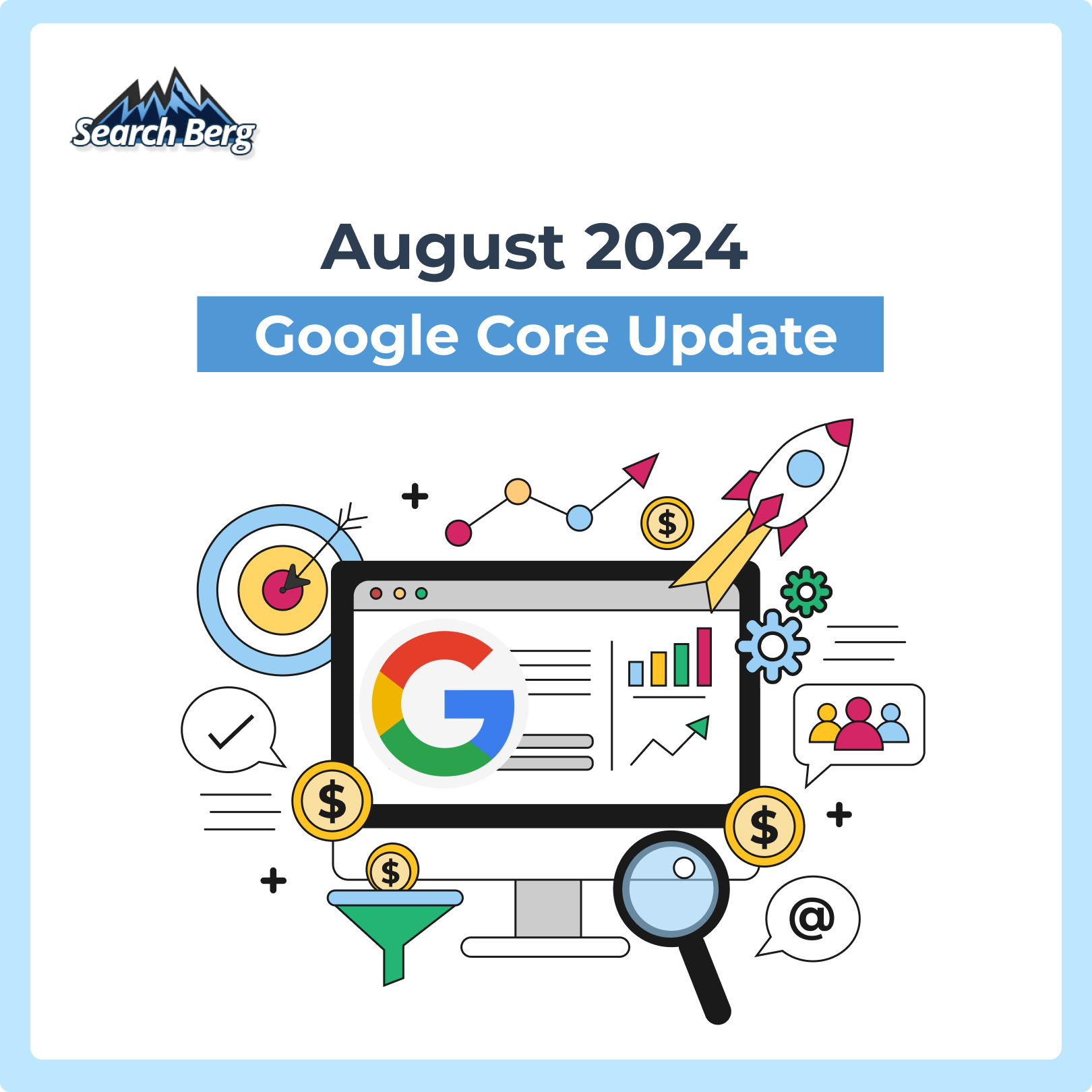 A graphic announcing the Google Core Update in August 2024. 